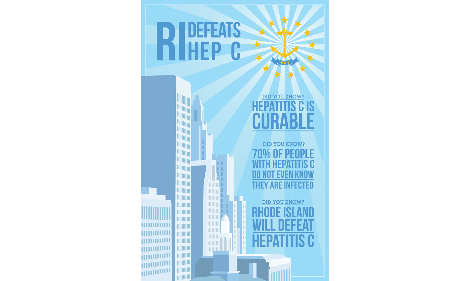 Poster design competition won by Hayward H. Gatch IV, promoting the RI Defeats Hep C initiative being led by Dr. Lynn Taylor